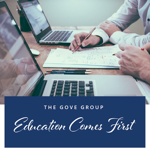 Education Comes First at The Gove Group